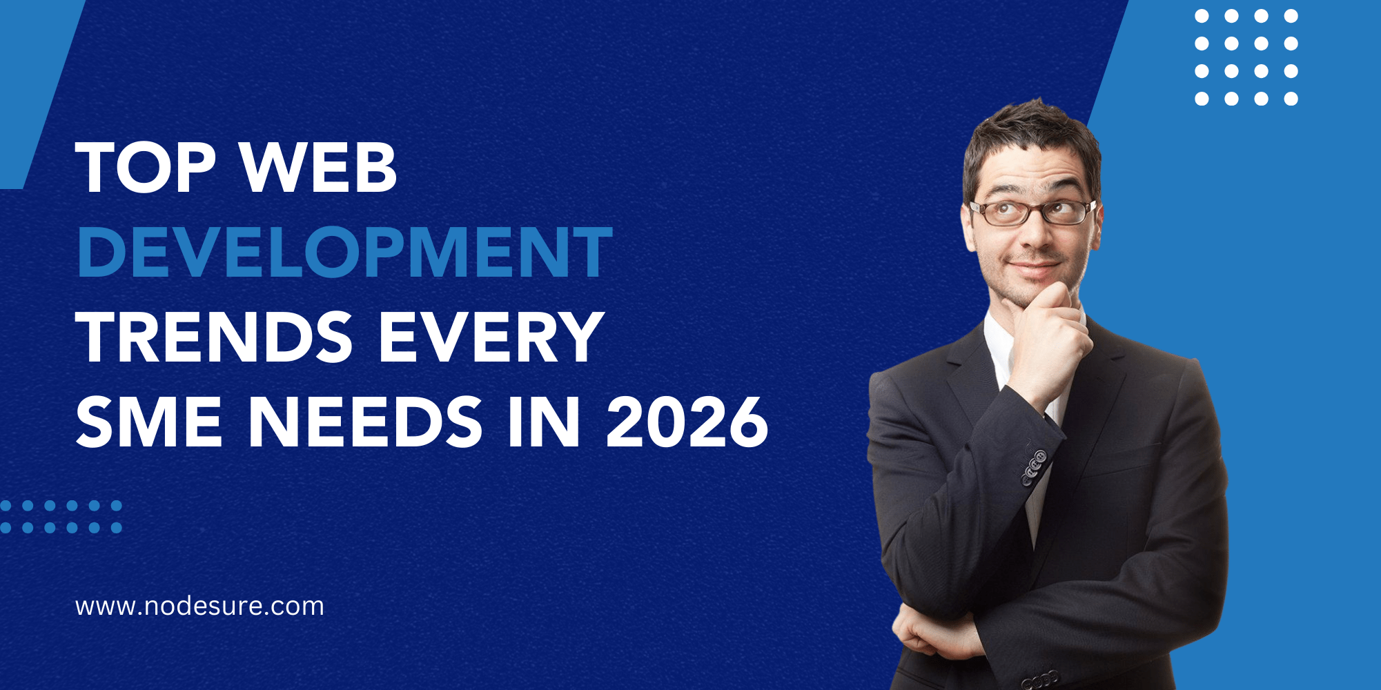 Top Web Development Trends Every SME Needs in 2026