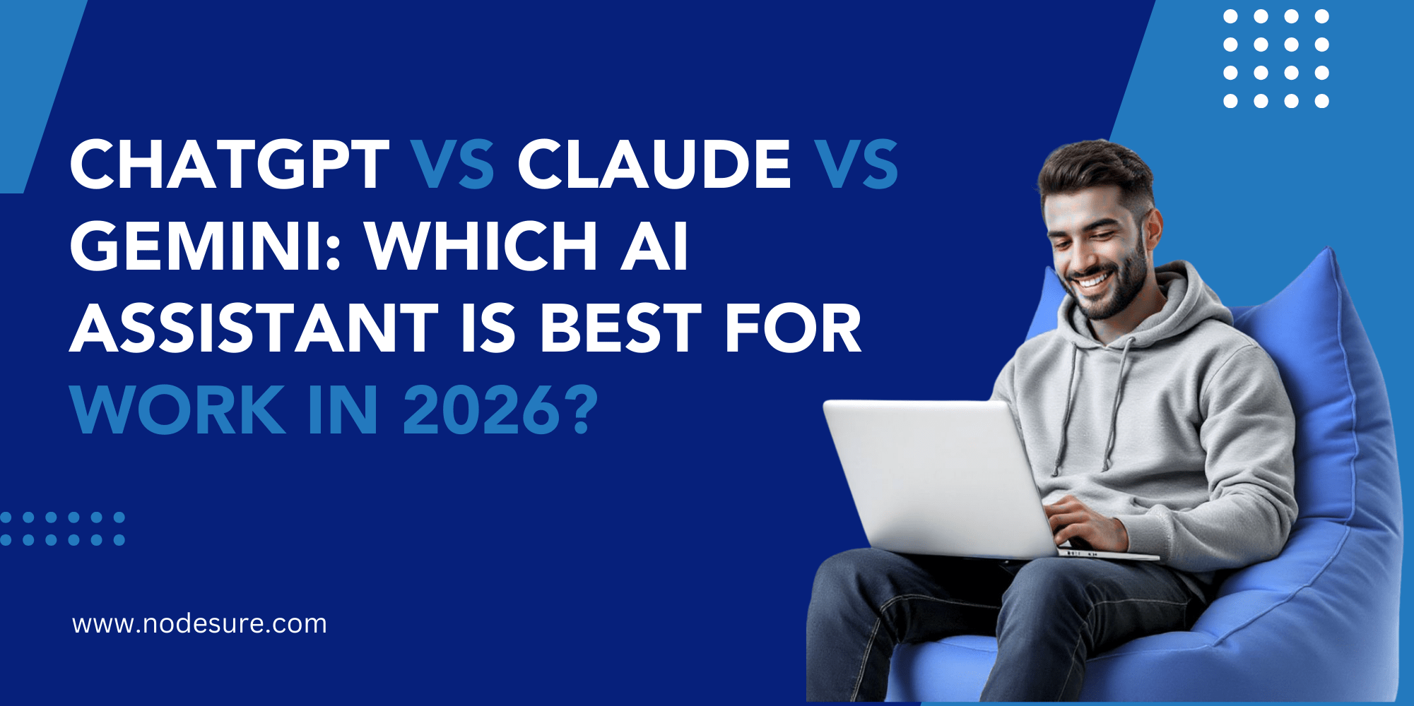 ChatGPT vs Claude vs Gemini_ Which AI Assistant Is Best for Work in 2026